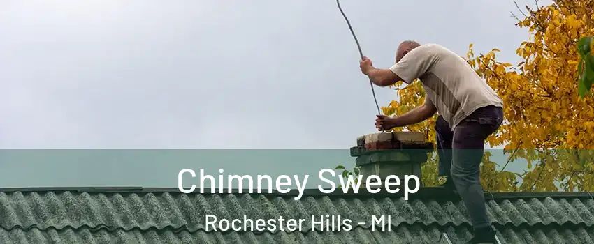 Chimney Sweep Rochester Hills - MI