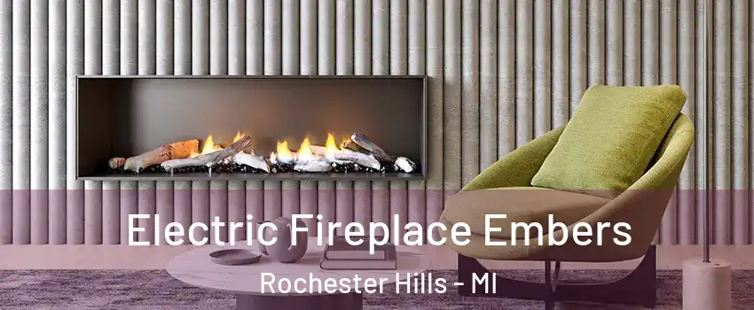  Electric Fireplace Embers Rochester Hills - MI