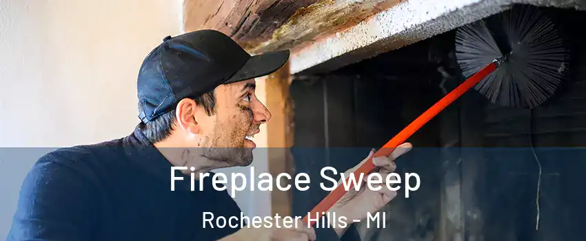  Fireplace Sweep Rochester Hills - MI