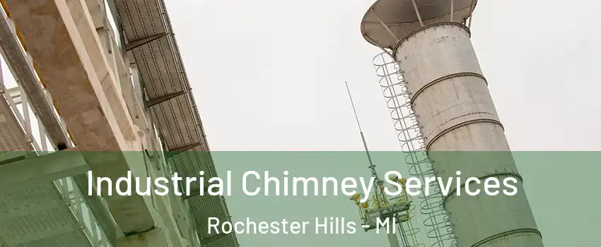 Industrial Chimney Services Rochester Hills - MI