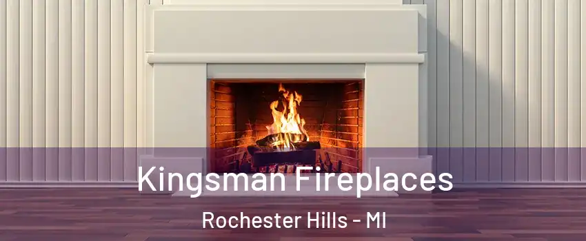 Kingsman Fireplaces Rochester Hills - MI